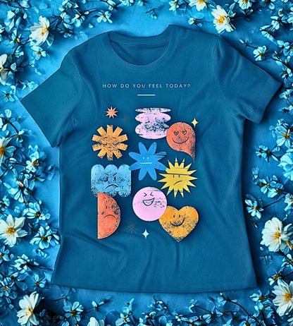 How Do  You Feel Today