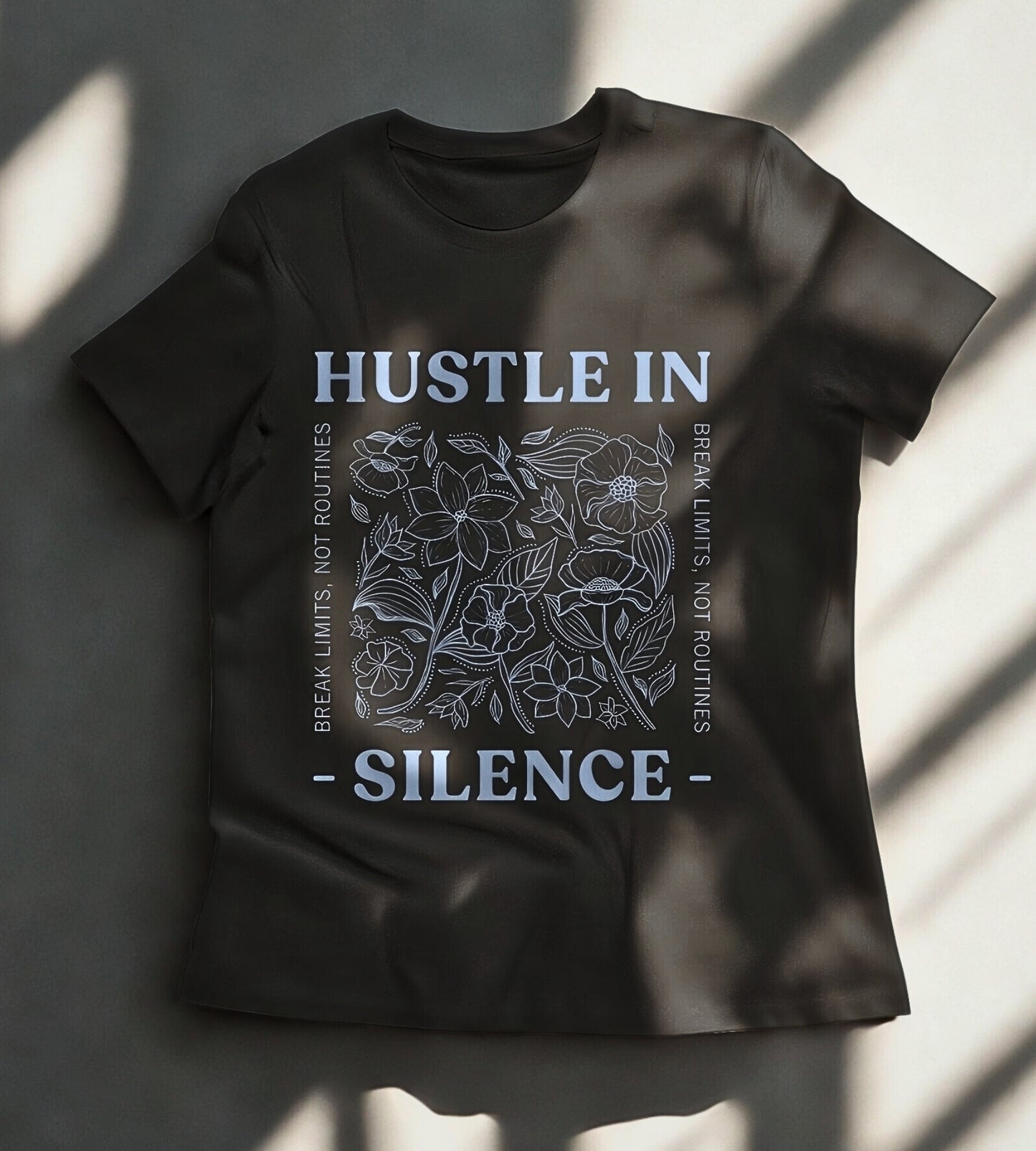 Hustle in Silence