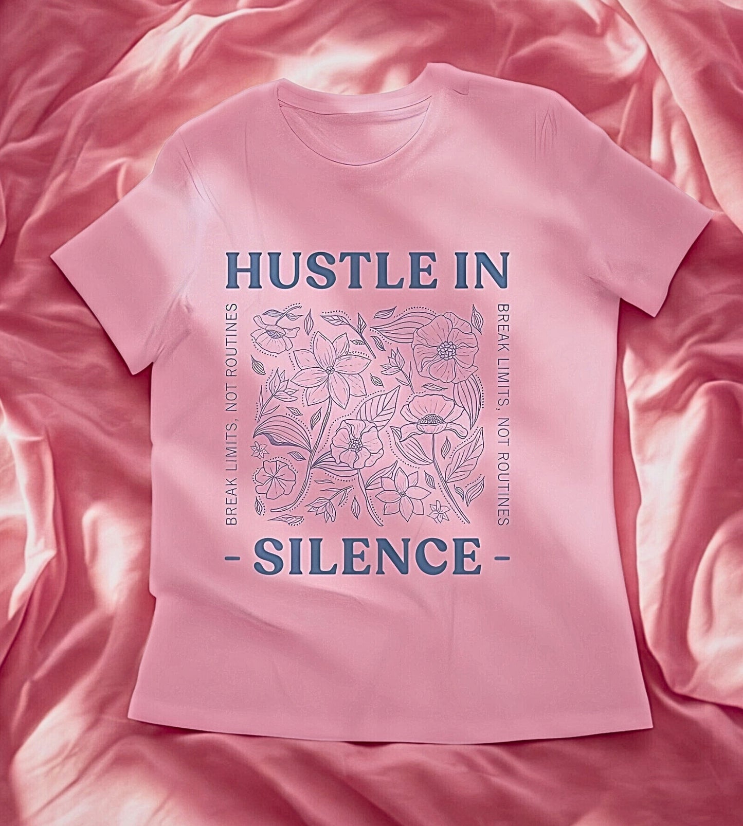 Hustle in Silence